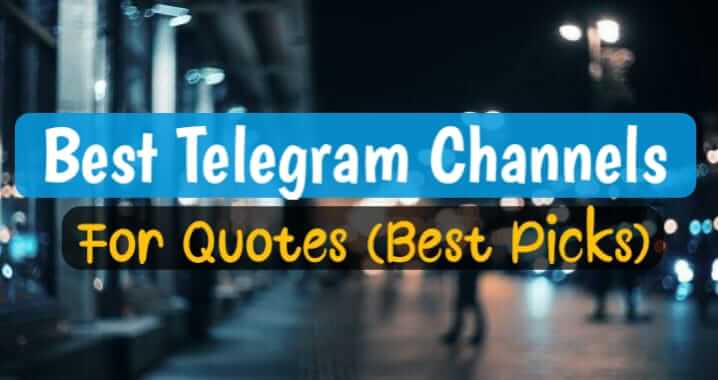 85+ Best Quotes Telegram Group & Channel Link (Mar 2023)