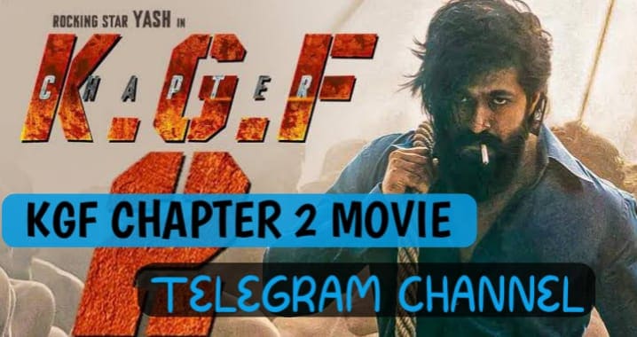 KGF Chapter 2 Movie Telegram Channel