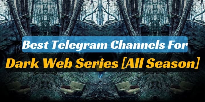 Dark Web Series Telegram Channel and Group Link