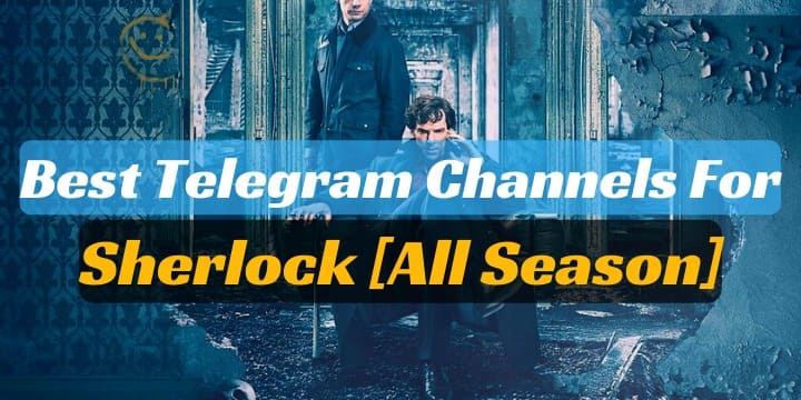 Sherlock Web Series Telegram Channel Link