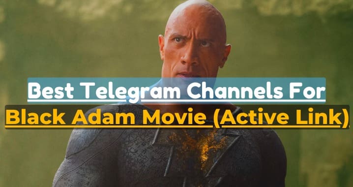 Black Adam Movie Telegram Channel Link