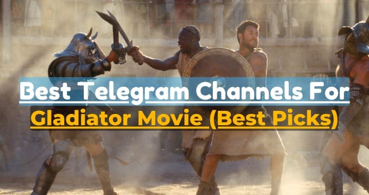 Gladiator Movie Telegram Channel Link