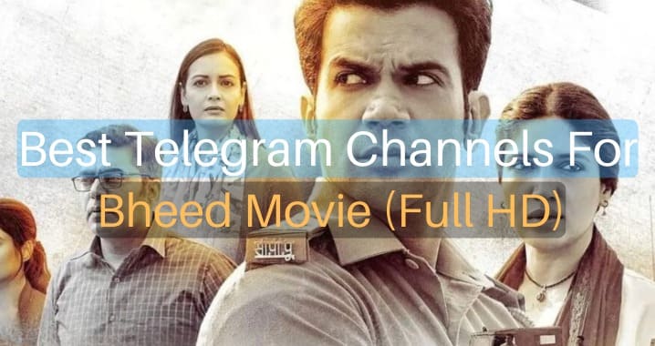 Bheed Movie Telegram Channel Link