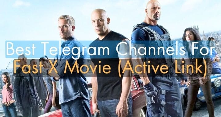 Fast X Movie Telegram Channel Link