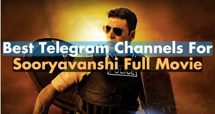 Sooryavanshi Full Movie Download Telegram Link