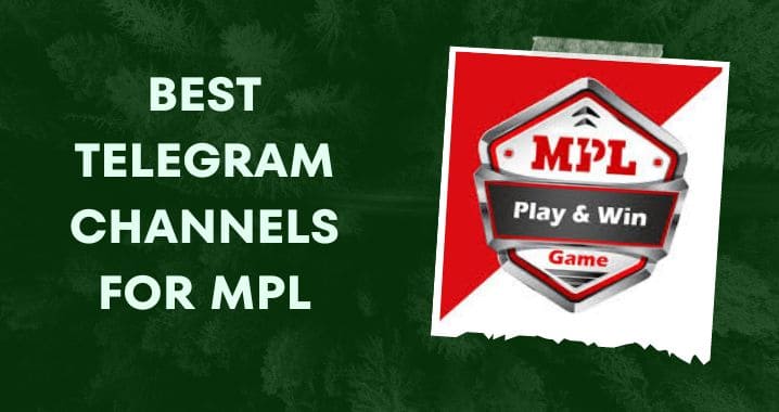 MPL Telegram Channel and Group Link